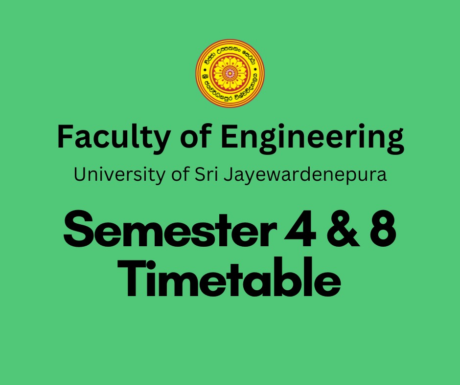 Semester 4 And 8 Timetables Faculty Of Engineering University Of Sri Semester 4 and 8 timetables faculty of engineering university of sri